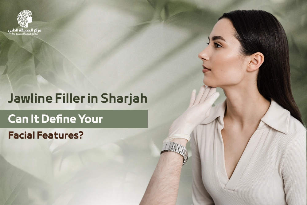 Jawline filler in Sharjah