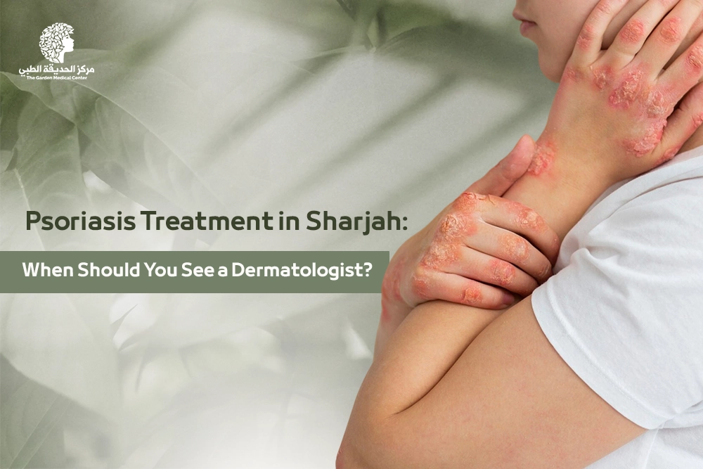 Psoriasis treatment in Sharjah