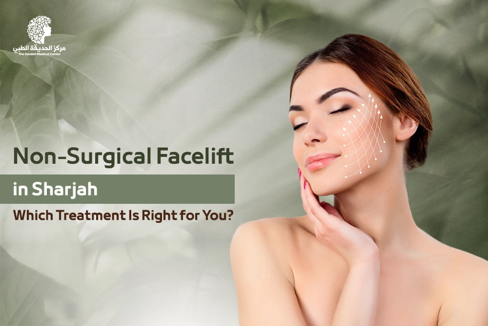 Non surgical facelift Sharjah